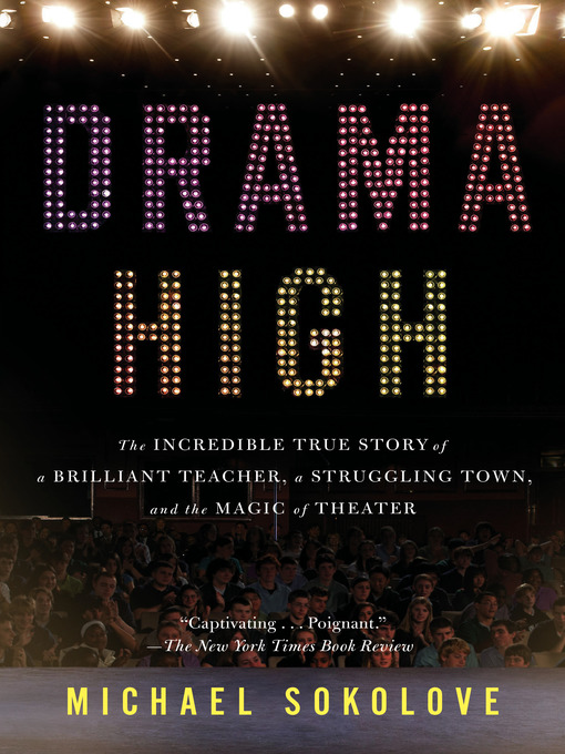 Title details for Drama High by Michael Sokolove - Available
